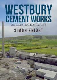 Westbury Cement Works : An Illustrated History