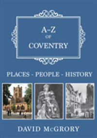 A-Z of Coventry : Places-People-History (A-z)