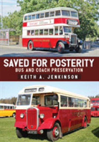 Saved for Posterity : Bus and Coach Preservation