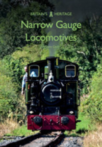Narrow Gauge Locomotives (Britain's Heritage)