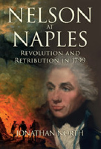 Nelson at Naples : Revolution and Retribution in 1799