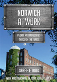 Norwich at Work : People and Industries through the Years (At Work)