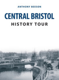 Central Bristol History Tour (History Tour)
