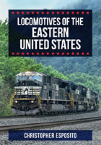 Locomotives of the Eastern United States (Locomotives of the ...)