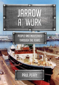 Jarrow at Work : People and Industries through the Years (At Work)