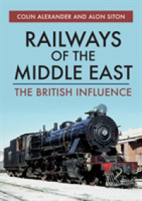 Railways of the Middle East : The British Influence