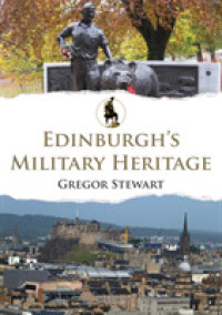 Edinburgh's Military Heritage (Military Heritage)