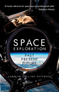 Space Exploration : Past, Present, Future