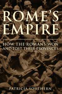 Rome's Empire : How the Romans Acquired and Lost Their Provinces