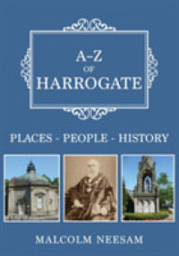 A-Z of Harrogate : Places-People-History (A-z)