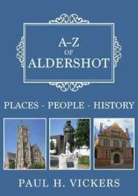 A-Z of Aldershot : Places-People-History (A-z)