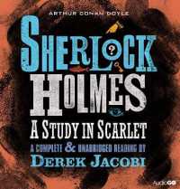 A Study in Scarlet (4-Volume Set) : A Study in Scarlet (Sherlock Holmes) （Unabridged）