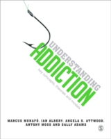 依存症を理解する：主要概念、理論とモデル<br>Understanding Addiction : Key Concepts, Theories and Models