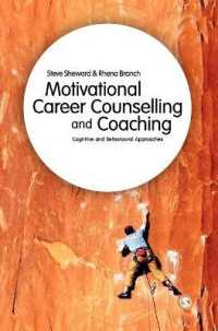 Motivational Career Counselling & Coaching : Cognitive and Behavioural Approaches