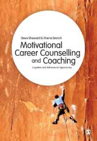 Motivational Career Counselling & Coaching : Cognitive and Behavioural Approaches