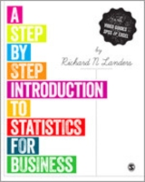 ビジネスのための統計学：段階別ガイド<br>A Step by Step Introduction to Statistics for Business