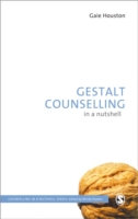 ゲシュタルト・カウンセリング入門<br>Gestalt Counselling in a Nutshell (Counselling in a Nutshell)
