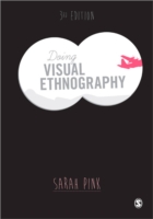 視覚的民族誌学の実践（第３版）<br>Doing Visual Ethnography （3TH）