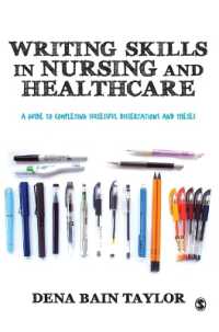 Writing Skills in Nursing and Healthcare : A Guide to Completing Successful Dissertations and Theses