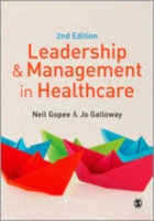 Leadership & Management in Healthcare （2ND）