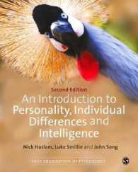 パーソナリティ、個人差、知性入門（第２版）<br>An Introduction to Personality, Individual Differences and Intelligence (Sage Foundations of Psychology) （2 HAR/PSC）