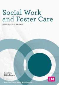 Social Work and Foster Care (Post-qualifying Social Work Practice Series)