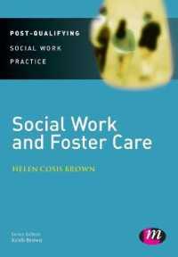Social Work and Foster Care (Post-qualifying Social Work Practice Series)