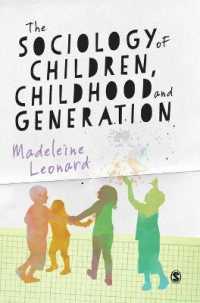 児童・児童期・世代の社会学<br>The Sociology of Children, Childhood and Generation