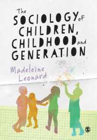 児童・児童期・世代の社会学<br>The Sociology of Children, Childhood and Generation