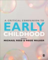 幼児：批判的必携<br>A Critical Companion to Early Childhood