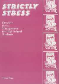 Strictly Stress: Effective Stress Management: A Series of 12 Sessions for High School Students (Lucky Duck Books)