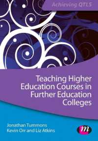 Teaching Higher Education Courses in Further Education Colleges (Achieving Qtls Series)
