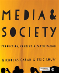 メディアと社会<br>Media & Society : Production, Content and Participation