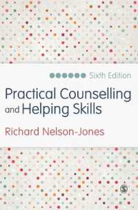 実践カウンセリング技能（第６版）<br>Practical Counselling and Helping Skills : Text and Activities for the Lifeskills Counselling Model （6TH）