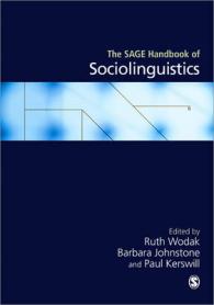 社会言語学ハンドブック<br>The SAGE Handbook of Sociolinguistics