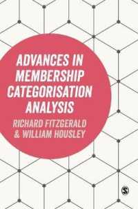 成員性カテゴリー化分析の進歩<br>Advances in Membership Categorisation Analysis