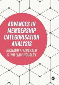 成員性カテゴリー化分析の進歩<br>Advances in Membership Categorisation Analysis