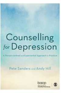 うつ病のカウンセリング<br>Counselling for Depression : A Person-Centred and Experiential Approach to Practice
