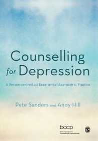 うつ病のカウンセリング<br>Counselling for Depression : A Person-centred and Experiential Approach to Practice