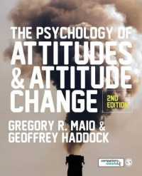 態度と態度変化（第２版）<br>The Psychology of Attitudes & Attitude Change （2 HAR/PSC）