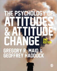 態度と態度変化（第２版）<br>The Psychology of Attitudes & Attitude Change （2 PAP/PSC）
