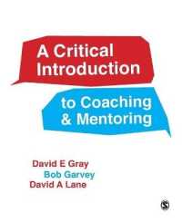 コーチングとメンタリング：批判的入門<br>A Critical Introduction to Coaching and Mentoring : Debates, Dialogues and Discourses