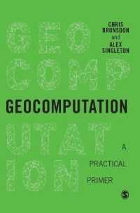 Geocomputation : A Practical Primer (Spatial Analytics and Gis)
