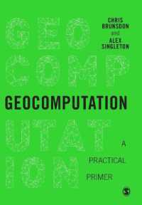 Geocomputation : A Practical Primer (Spatial Analytics and Gis)