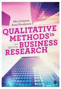 経営調査における定性的手法（第２版）<br>Qualitative Methods in Business Research (Introducing Qualitative Methods Series) （2ND）