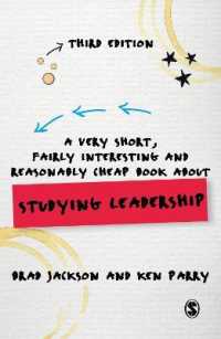 やさしいリーダーシップ入門（第３版）<br>A Very Short, Fairly Interesting and Reasonably Cheap Book about Studying Leadership (Very Short, Fairly Interesting & Cheap Books) （3RD）