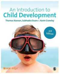 児童発達入門（第３版）<br>An Introduction to Child Development （3RD）