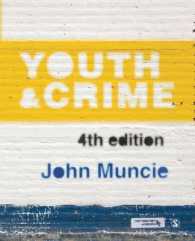 若者と犯罪（第４版）<br>Youth & Crime （4TH）