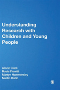 児童・青年の調査を理解する<br>Understanding Research with Children and Young People (Published in Association with the Open University)