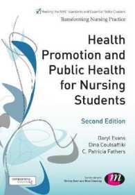 Health Promotion and Public Health for Nursing Students (Transforming Nursing Practice) （2ND）